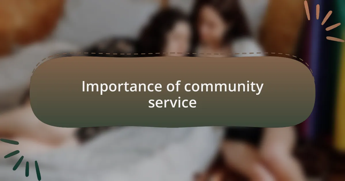 Importance of community service