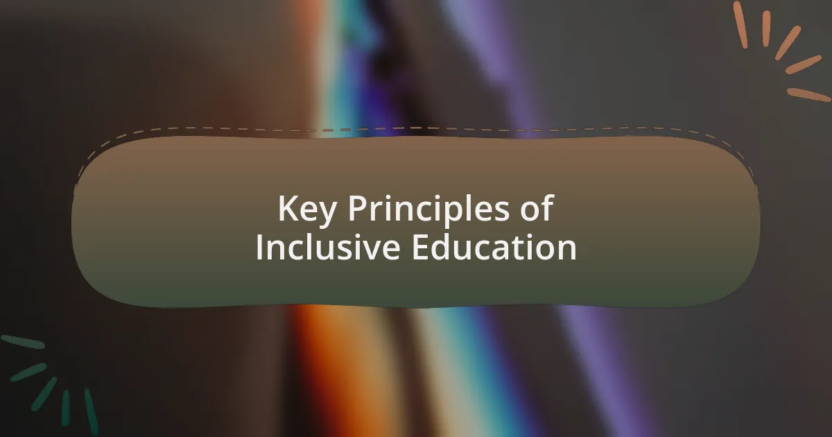Key Principles of Inclusive Education