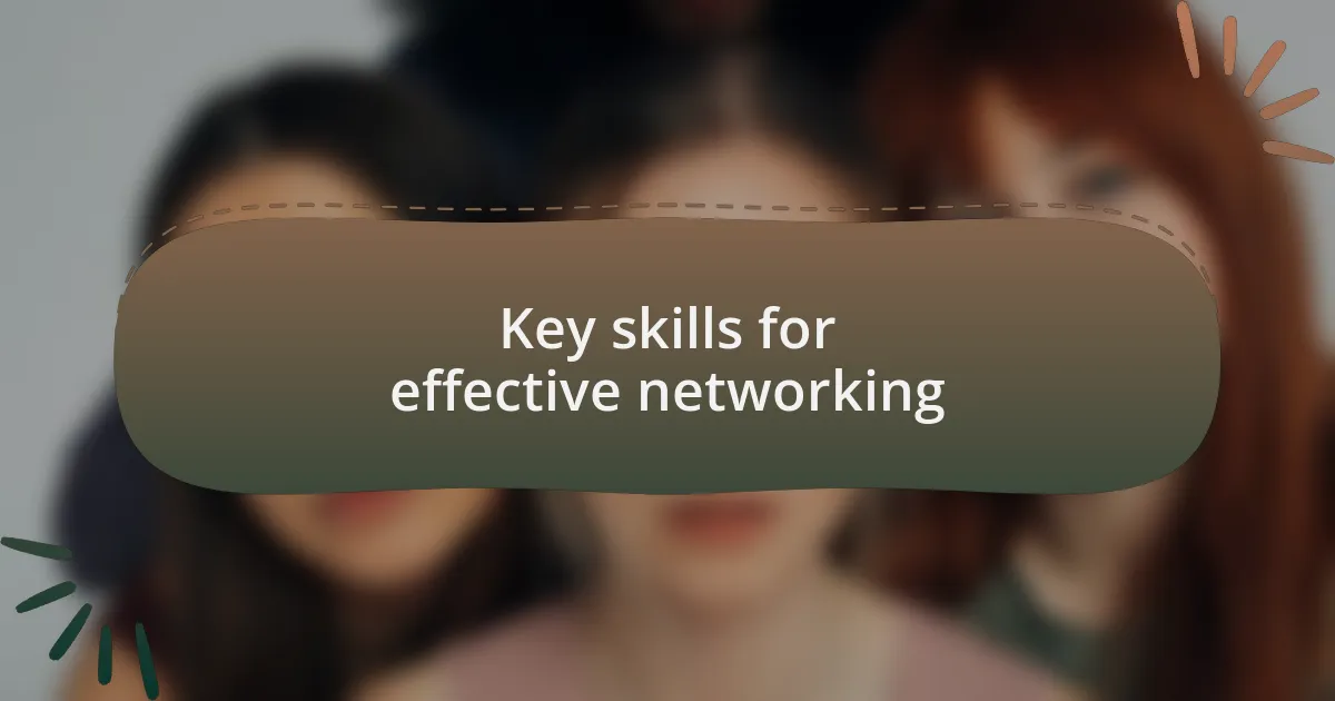 Key skills for effective networking