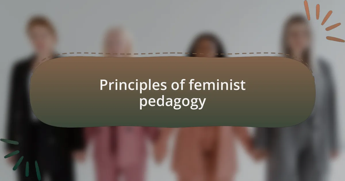 Principles of feminist pedagogy