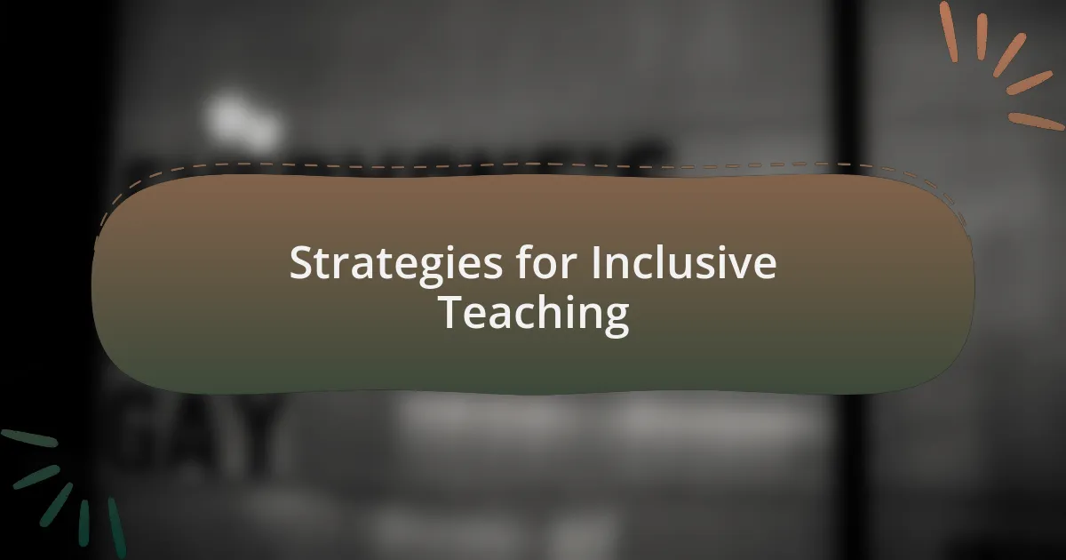 Strategies for Inclusive Teaching