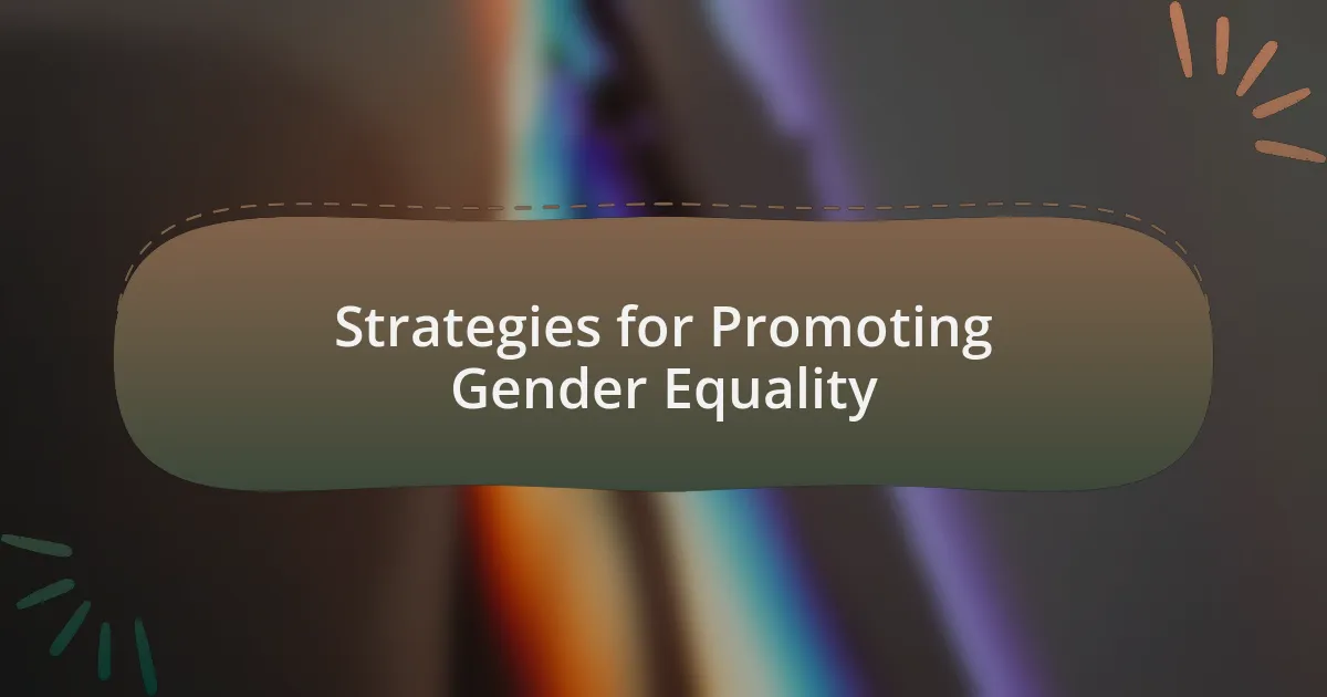 Strategies for Promoting Gender Equality