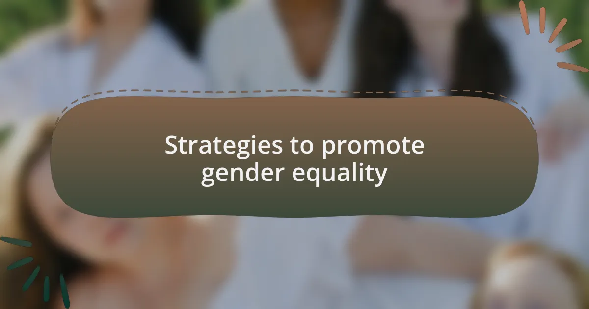 Strategies to promote gender equality
